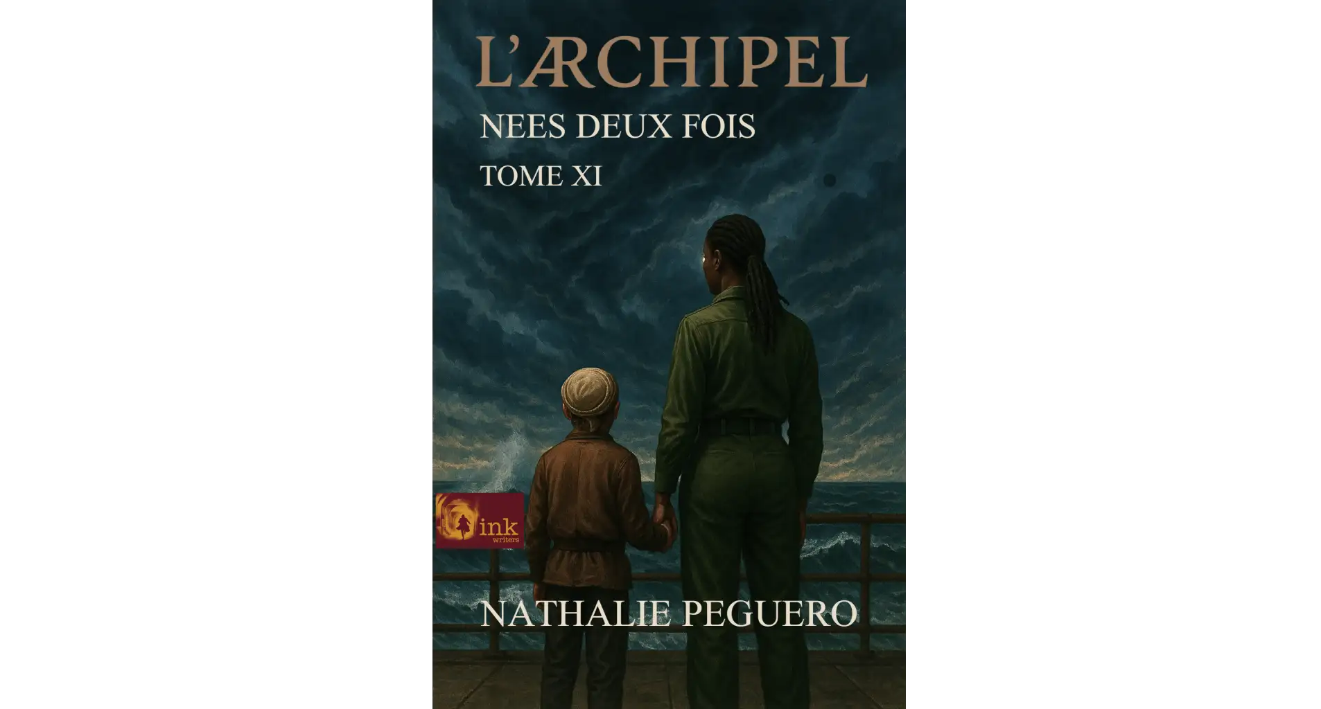 L’Archipel — Nées deux fois, Tome XI