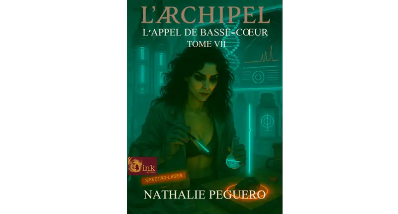 Archipel — L’Appel de Basse-Cœur, Tome VII